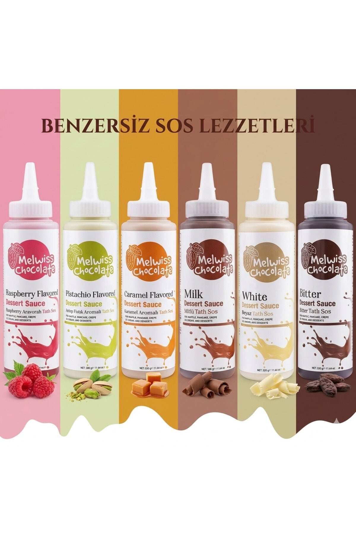 MELWİSS 6'LI BİTTER-SÜTLÜ ÇİKOLATA-BEYAZ ÇİKOLATA- FRAMBUAZ SOS-KARAMEL-ANTEP FISTIKLI SOS PAKETİ