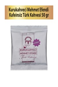 Mehmet Efendi KAFEİNSİZ Türk Kahvesi 50 gr