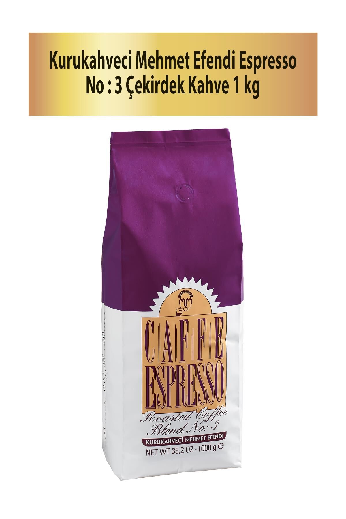 Mehmet Efendi No 3 Çekirdek Kahve 1 KG