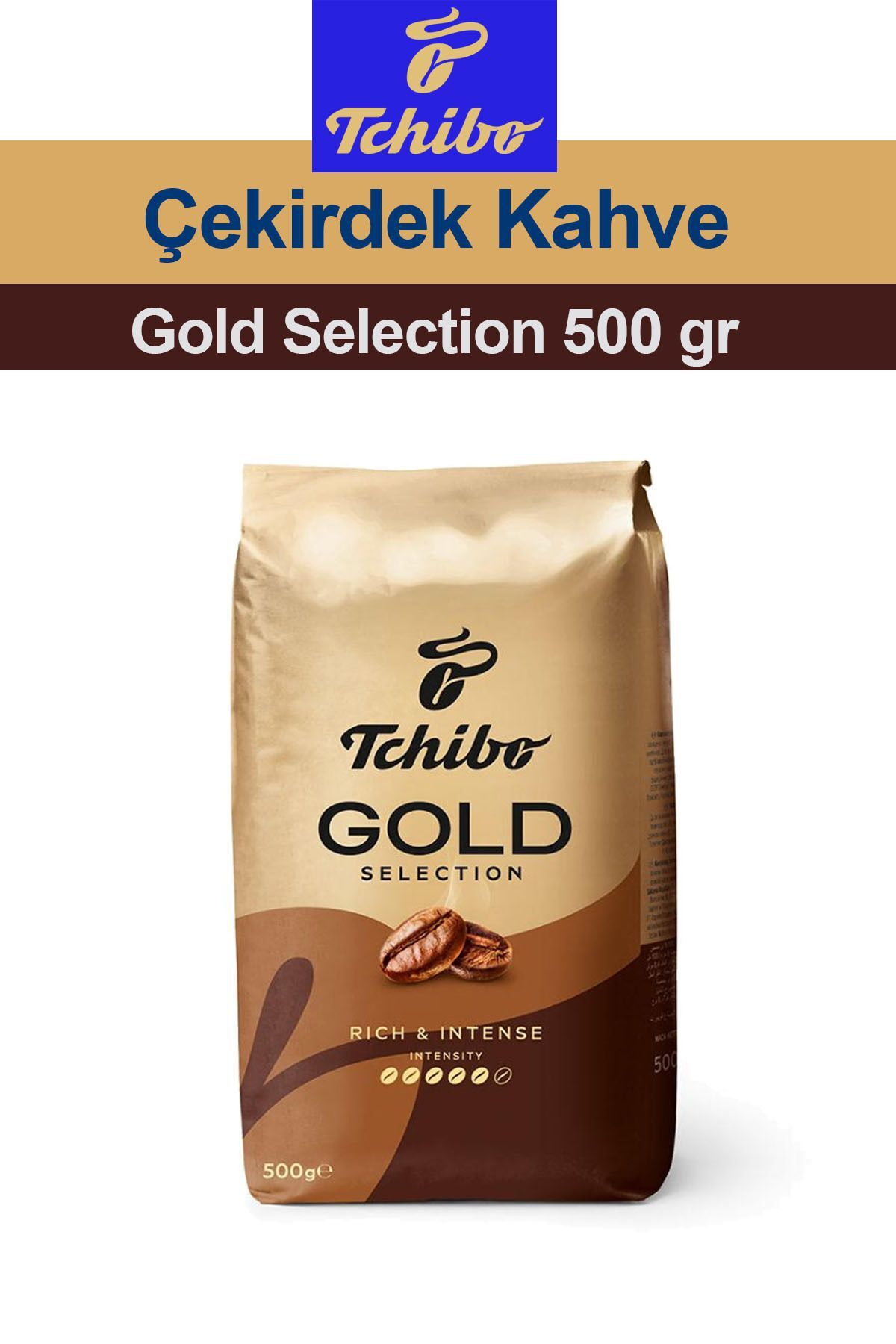 Tchibo Yeni Gold Selection 500 gr Çekirdek Kahve