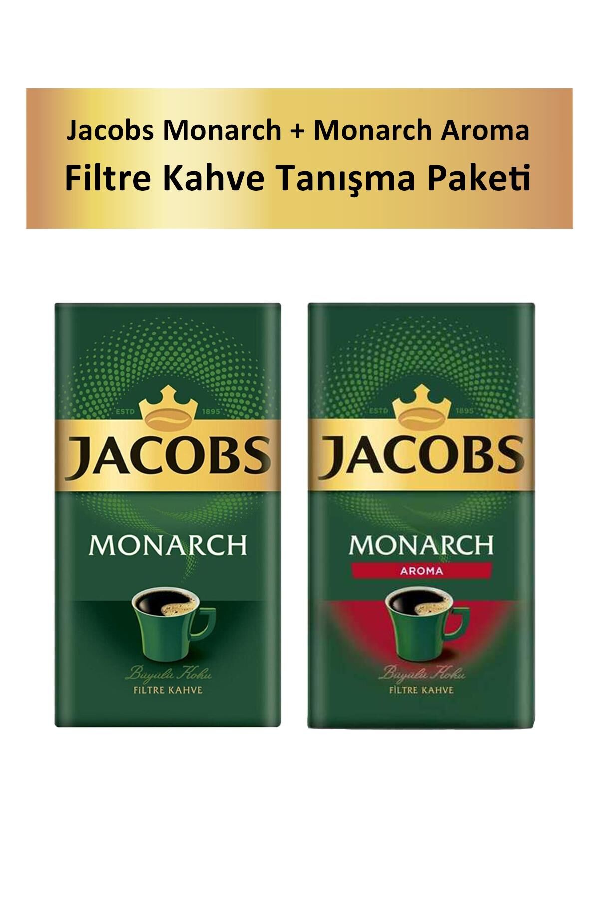 Jacobs Monarch 500 gr + Monarch Aroma 500 gr Filtre Kahve Tanışma Paketi